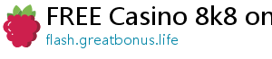 FREE Casino 8k8 online casino